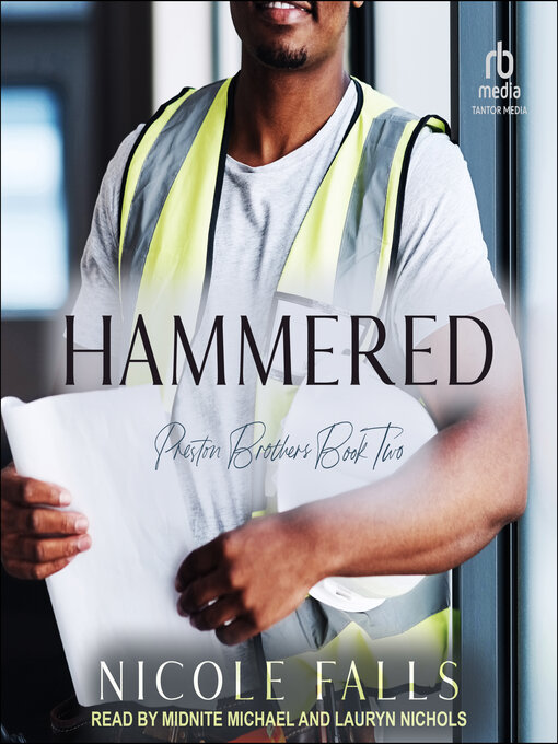 Title details for Hammered by Nicole Falls - Available